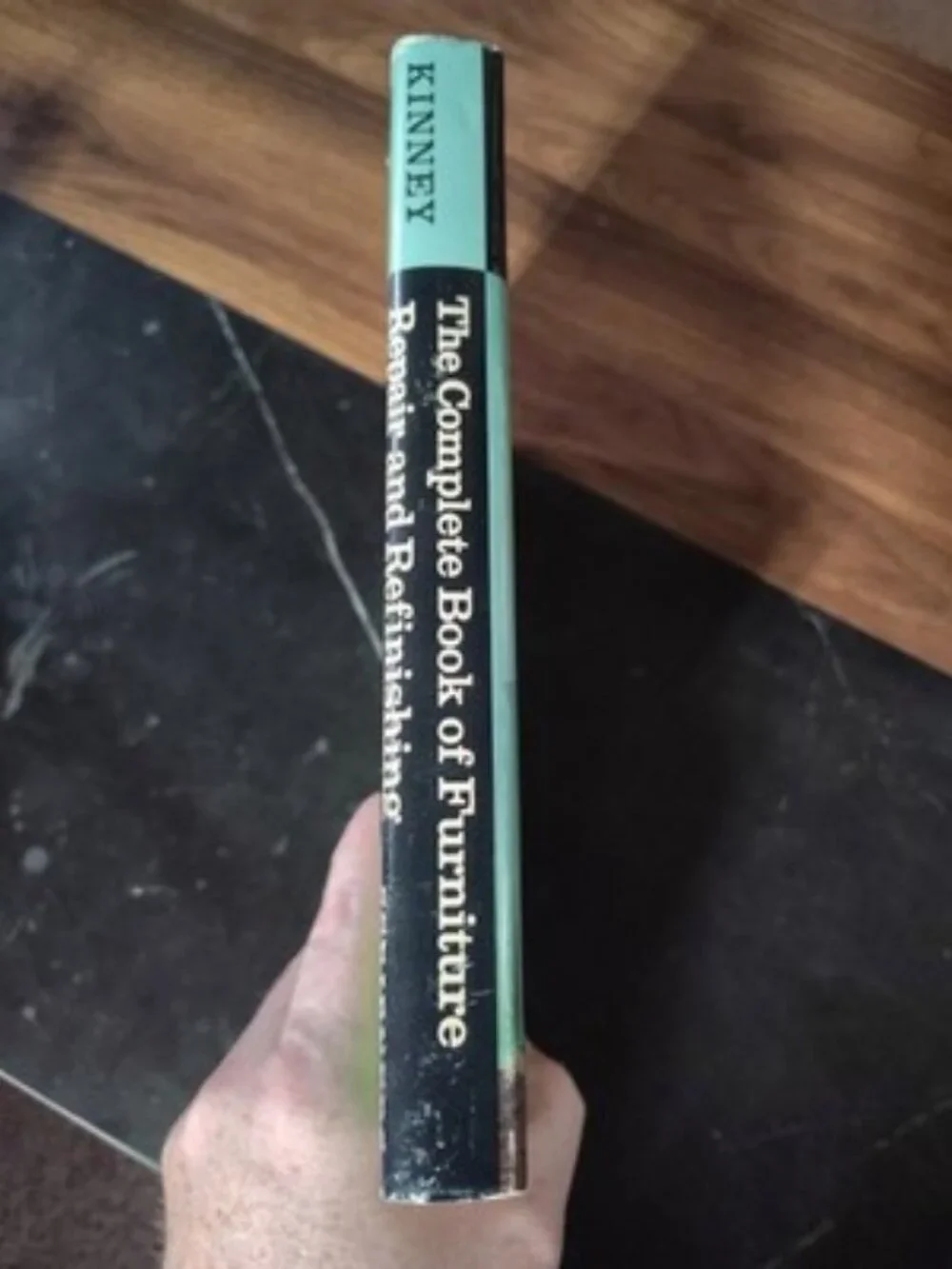 The Complete Book of Furniture Repair and Refinishing by Ralph Parsons Kinney